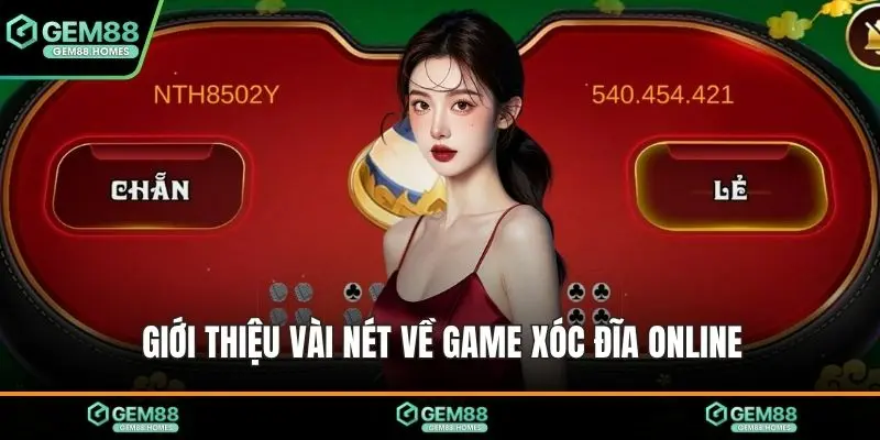 Giới thiệu vài nét về game xóc đĩa online