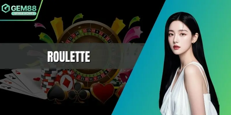 Roulette